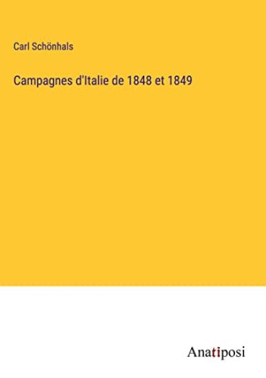 Campagnes d'Italie de 1848 et 1849