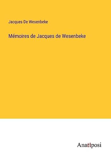 Mémoires de Jacques de Wesenbeke