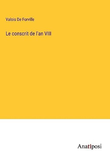Le conscrit de l'an VIII