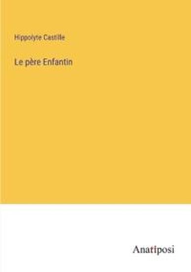 Le père Enfantin