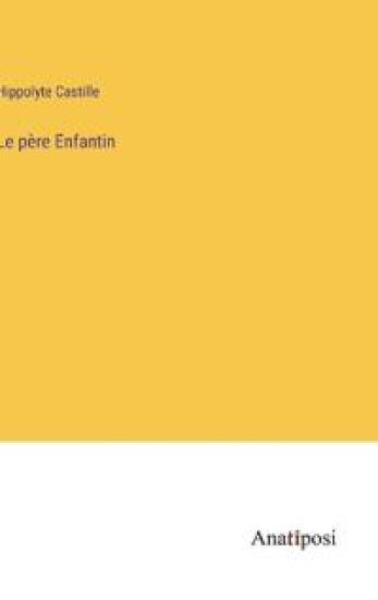 Le père Enfantin