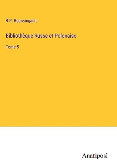Bibliothèque Russe et Polonaise