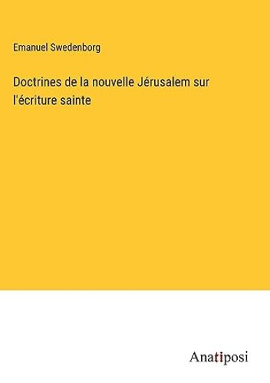 Doctrines de la nouvelle Jérusalem sur l'écriture sainte