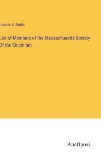 List of Members of the Massachusetts Society Of the Cincinnati