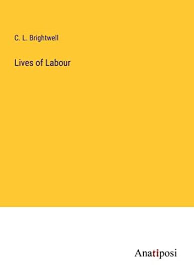 Lives of Labour