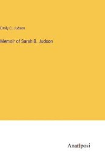 Memoir of Sarah B. Judson