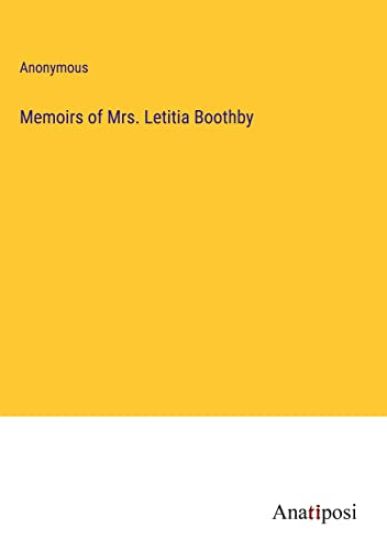 Memoirs of Mrs. Letitia Boothby