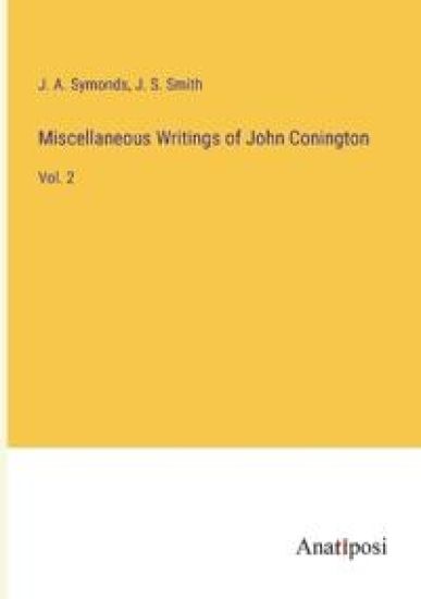 Miscellaneous Writings of John Conington