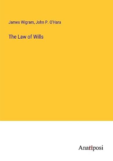 The Law of Wills