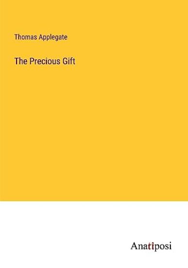The Precious Gift