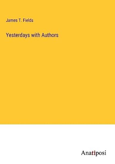 Yesterdays with Authors