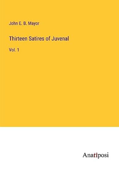 Thirteen Satires of Juvenal
