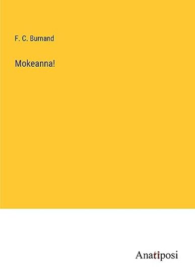 Mokeanna!