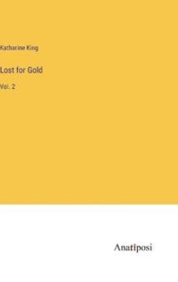 Lost for Gold