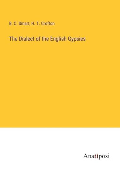 The Dialect of the English Gypsies