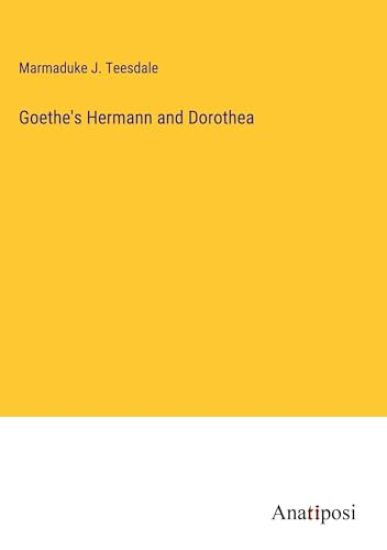 Goethe's Hermann and Dorothea