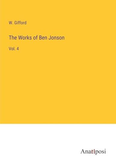 The Works of Ben Jonson