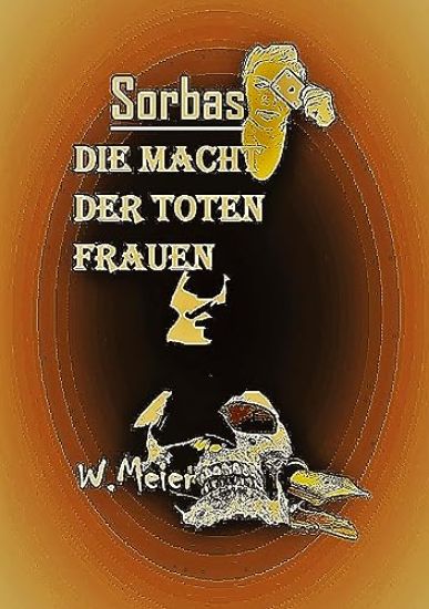 Die Macht Der Toten Frauen