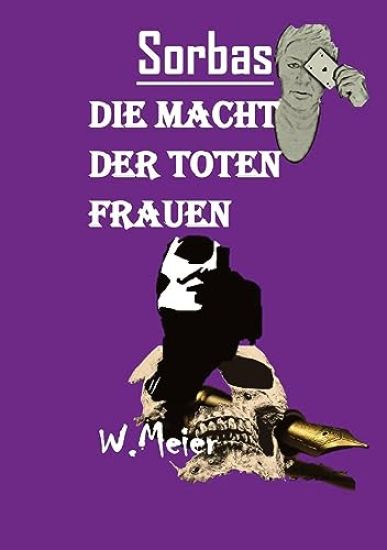 Die Macht Der Toten Frauen