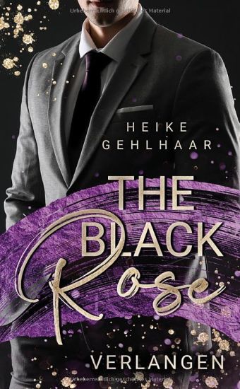 The Black Rose: Verlangen