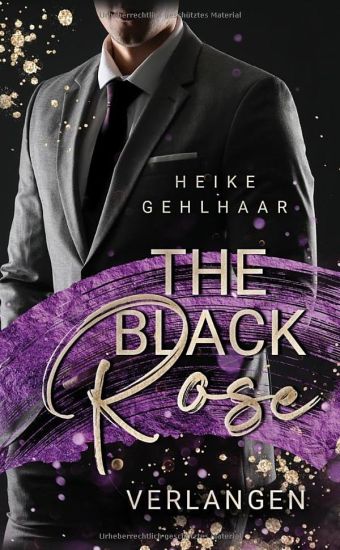 The Black Rose: Verlangen
