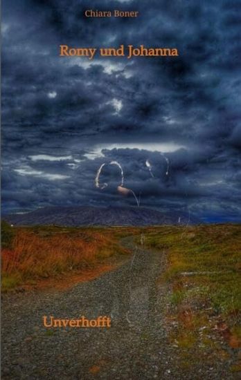 Romy und Johanna: Unverhofft