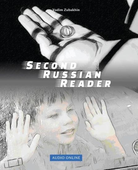 Lerne Russian Language with Second Russian Reader: Elementary (A2) Pre-intermediate (B1) Bilingual for Speakers of English