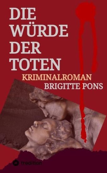 Die Würde der Toten