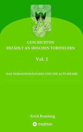 Das Nomadenmädchen Und Die Alte Méabh: Geschichten, die den 90er Jahren des ausklingenden Jahrtausends angesiedelt und erzählt wurden. Teilweise gehen