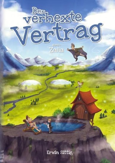Der verhexte Vertrag: Zalia