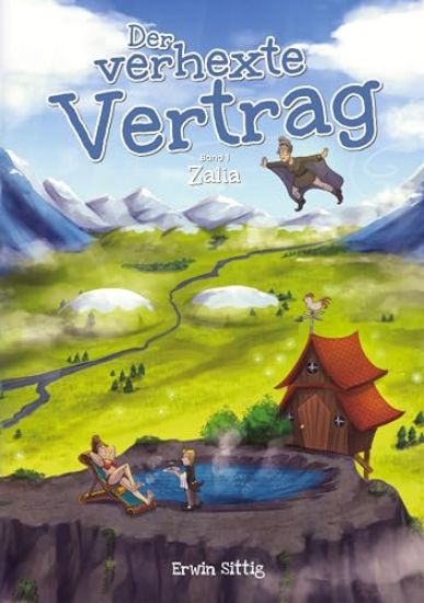 Der verhexte Vertrag: Zalia