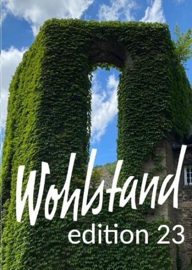 Wohlstand: edition 23