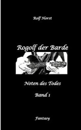 Rogolf der Barde, Live-Rollenspiel, Zwerge, Magier, Rituale, Laute, Dolche, Kurzschwert, Räucherwerk, Rügen, Verrat, Macht der Finsternis, Dämonen