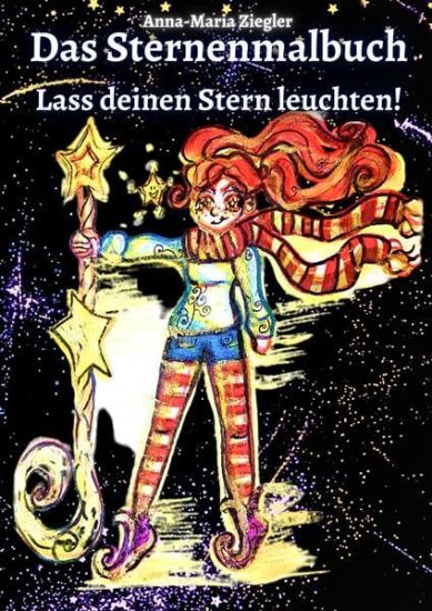 Das Sternenmalbuch: Lass deinen Stern leuchten