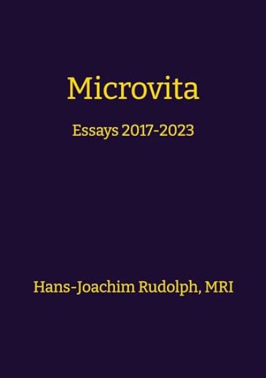 Microvita: Essays 2017-2023