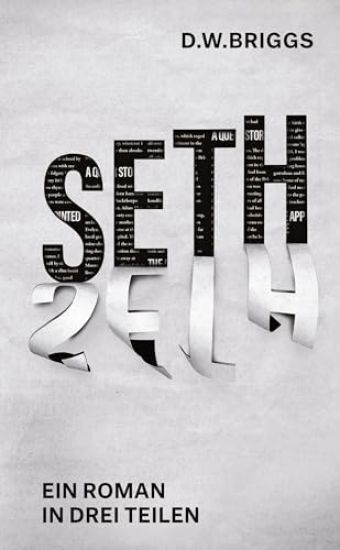Seth: Ein Roman in drei Teilen