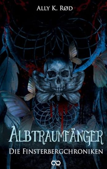 Albtraumfänger: Die Finsterbergchroniken