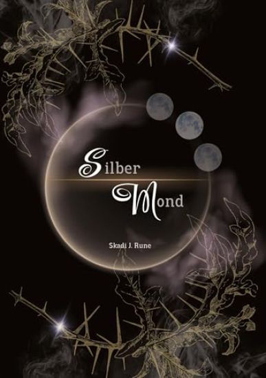 Silbermond - Magischer Fantasyroman