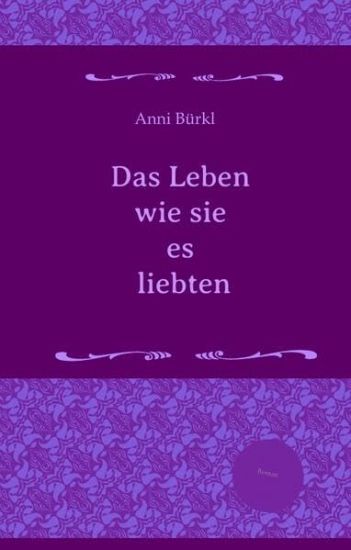 Das Leben wie sie es liebten: Haus der Freundinnen, Saga