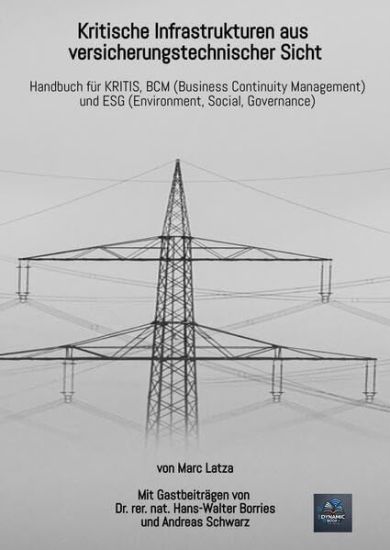Kritische Infrastrukturen aus versicherungstechnischer Sicht