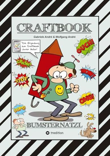 Craftbook - Cartoon Lernhilfe Für Kurzgeschichten - Witzige Themen Mit Pauli Polterer - Konzentrationsübungen: Bumsternatzl