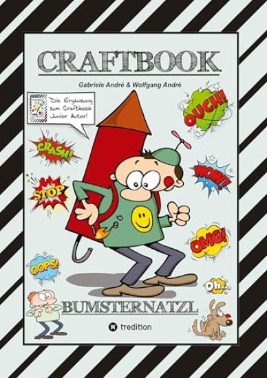 Craftbook - Cartoon Lernhilfe Für Kurzgeschichten - Witzige Themen Mit Pauli Polterer - Konzentrationsübungen: Bumsternatzl