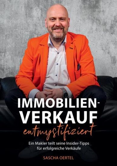 Immobilienverkauf entmystifiziert Immobilienmakler in Wuppertal: Sascha Oertel, Oertel Immobilien
