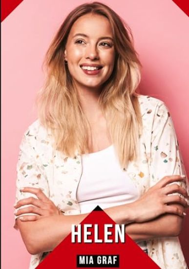 Helen: Geschichten mit explizitem Sex für Erwachsene