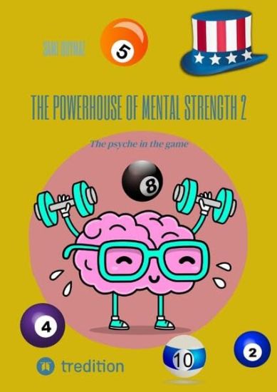 The powerhouse of mental strength 2: The psyche in the game