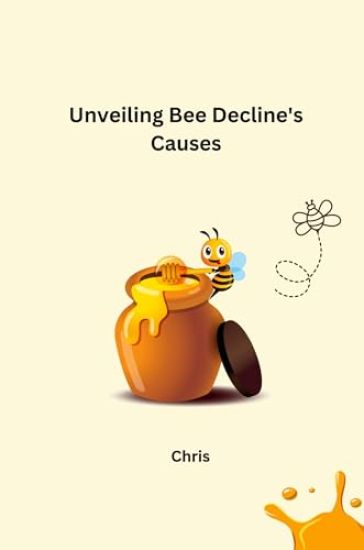 Unveiling Bee Decline's Causes