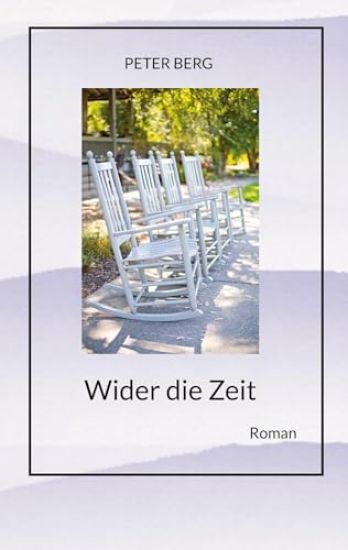 Wider die Zeit, Fantasyroman über das körperlose Reisen: Roman