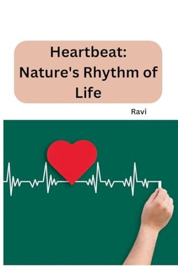 From Cells to Chaos: Unveiling the Physics Behind the Heartbeat