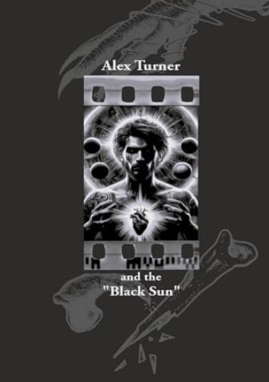 Alex Turner and the "Black Sun": Noir Kriminalroman