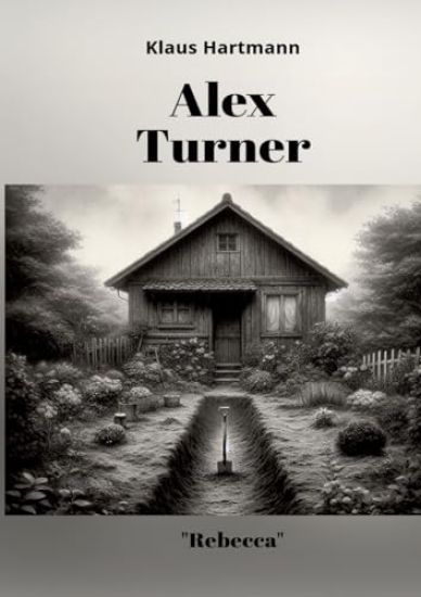 Alex Turner "Rebecca": Paranormal phenomena and a dark narrative style transform the reading into a captivating experience.
